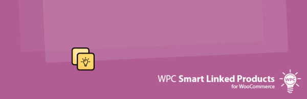 WPC Smart Linked Products – Upsells & Cross-sells for WooCommerce - Image 1