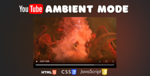 Youtube ambient player script transform your website video player into a.png